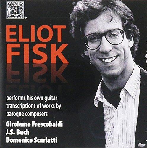 Eliot Fisk performs his own guitar transcriptions